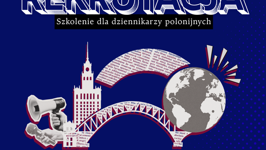 Rekrutacja na studia podyplomowe online dla dziennikarzy polonijnych.