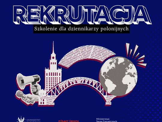 Rekrutacja na studia podyplomowe online dla dziennikarzy polonijnych.