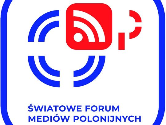 VII ŚWIATOWE FORUM MEDIÓW POLONIJNYCH